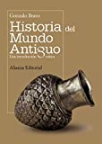 Historia del mundo antiguo: Una introducción crítica (El Libro Universitario - Manuales)