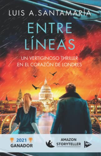 Entre Líneas: Un vertiginoso thriller en el corazón de Londres: 2 (Serie Mónica Lago)