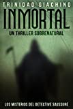Inmortal (Los Misterios del Detective Saussure nº 1)