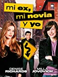 Mi ex, mi novia, y yo