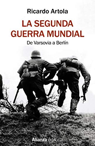 La Segunda Guerra Mundial (El libro de bolsillo - Historia)